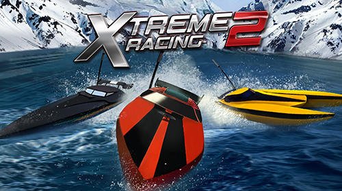 game pic for Xtreme racing 2: Speed boats